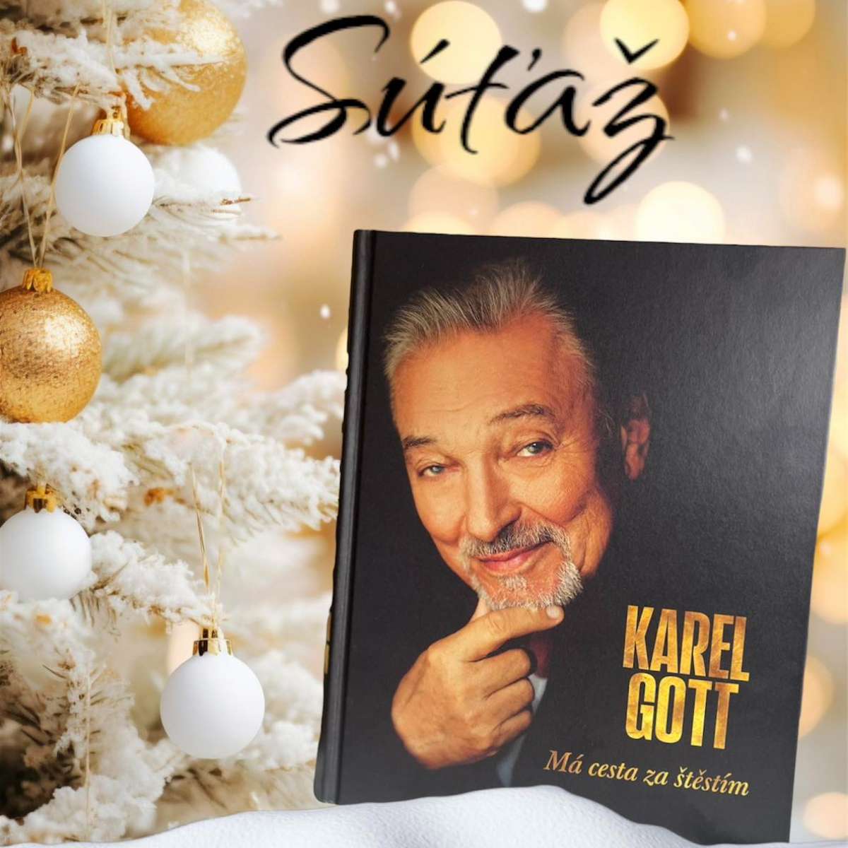 Súťažíme o knihu Karla Gotta. (Foto: Rádio SiTy, fb)
